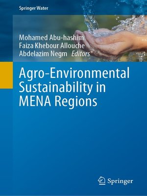 cover image of Agro-Environmental Sustainability in MENA Regions